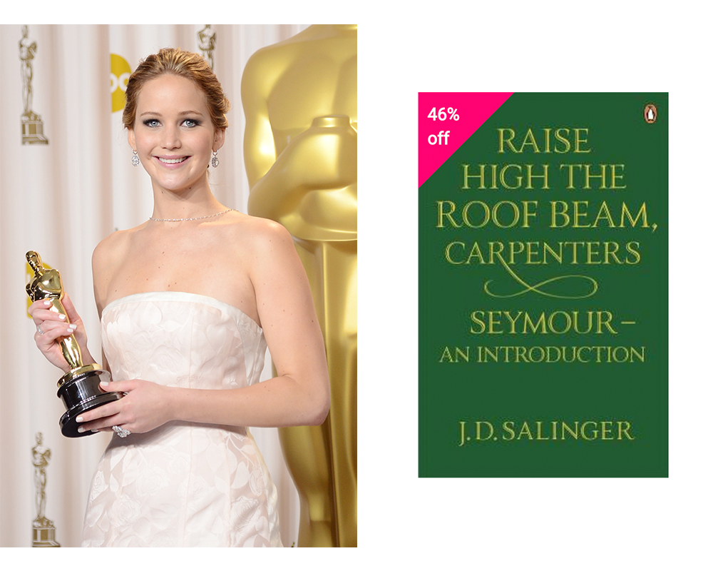以《飢餓遊戲》（Hunger Games）成名的Jennifer Lawrence，她率直爽朗的性格俘虜了不少粉絲。也許她不是典型的美女，但她活出真正的自己便是最美麗的吸引之處。《Raise High the Roof Beam, Carpenters》是一本對Jennifer有深遠影響的書本。因為當她14歲去紐約追尋演員夢的時候，這書描述New Yorkers耀眼華麗的生活正是她的夢想。如果你想更了解美國文化，不妨閱讀這本書。